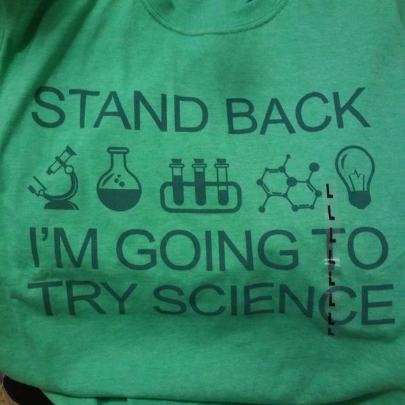 *Final Price* Men's Womens' Novelty tee Going to Try Science - Picture 3 of 8